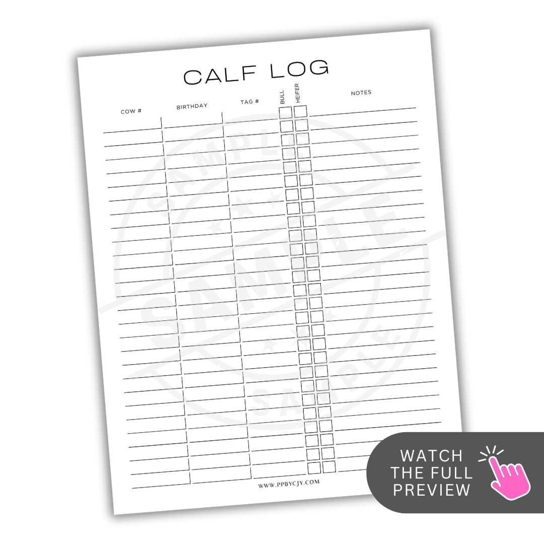 Calf log sheet with columns for birthday, tag number, weight, and notes on a white background.