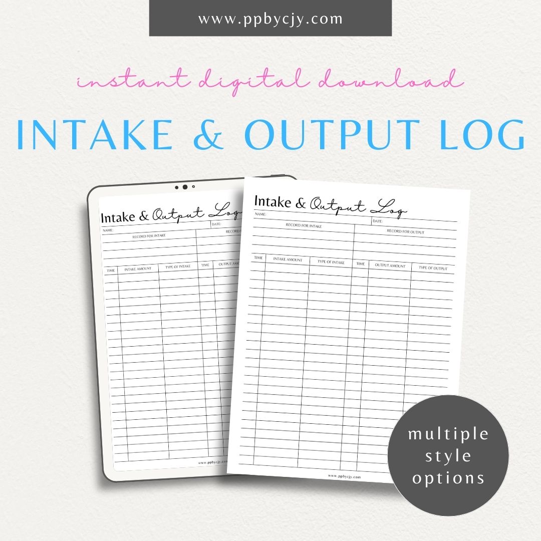 Intake Output Log Printable Template – Digital download for tracking and recording fluid intake and output measurements.