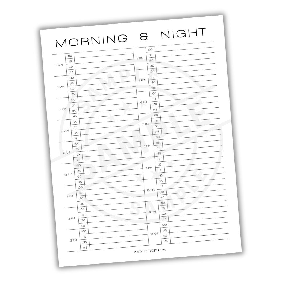 Sheet with 'Morning & Night' schedule on a white background