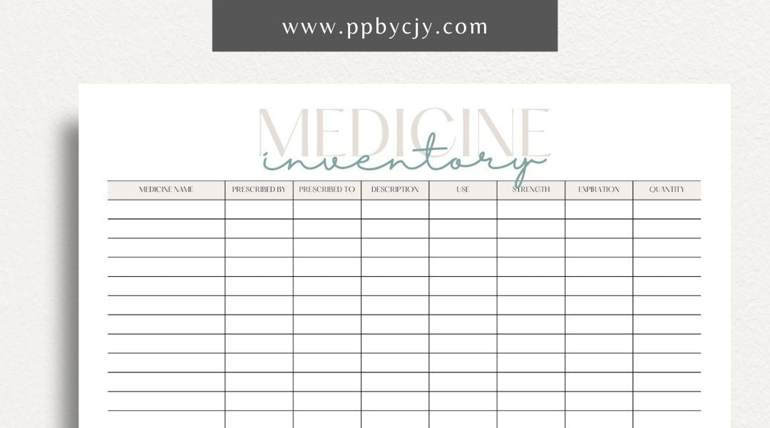 Medicine Cabinet Inventory Printable Template – Digital download for organizing and managing the contents of your medicine cabinet, including medications, first aid supplies, and expiration dates.