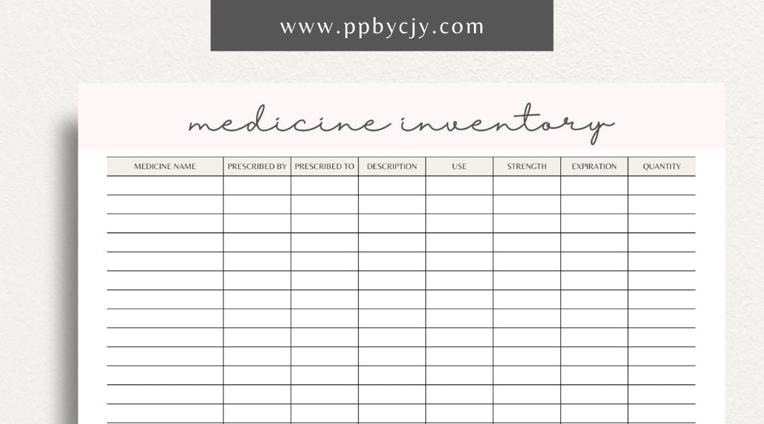 Medicine Cabinet Inventory Printable Template – Digital download for organizing and managing the contents of your medicine cabinet, including medications, first aid supplies, and expiration dates.