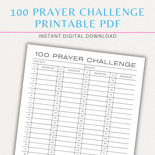 100 Prayer Challenge Printable PDF Template with sections for prayer topics, reflections, and answered prayers, displayed on a wooden desk with a Bible and a cup of tea.