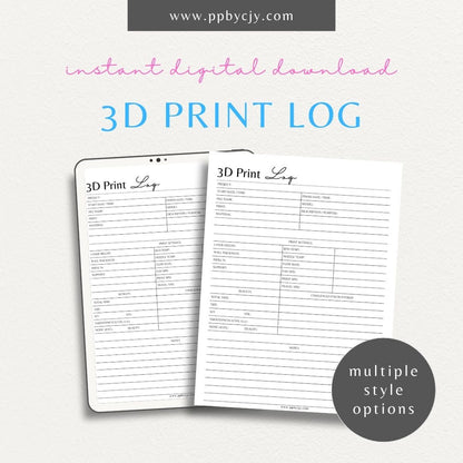 3D Print Log Printable Template – Digital Download for Tracking 3D Printing Projects and Details