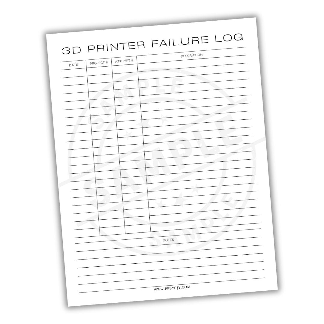 3D Printer Failure Log sheet with columns for date, project, attempt, and description on a white background.