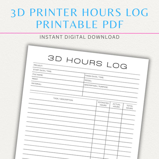 3D Printing Hours Log Printable PDF Template for Tracking Machine Usage and Print Time