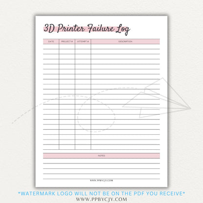 3D Printer Failure Log Printable PDF Template with sections for print errors, troubleshooting steps, and solutions