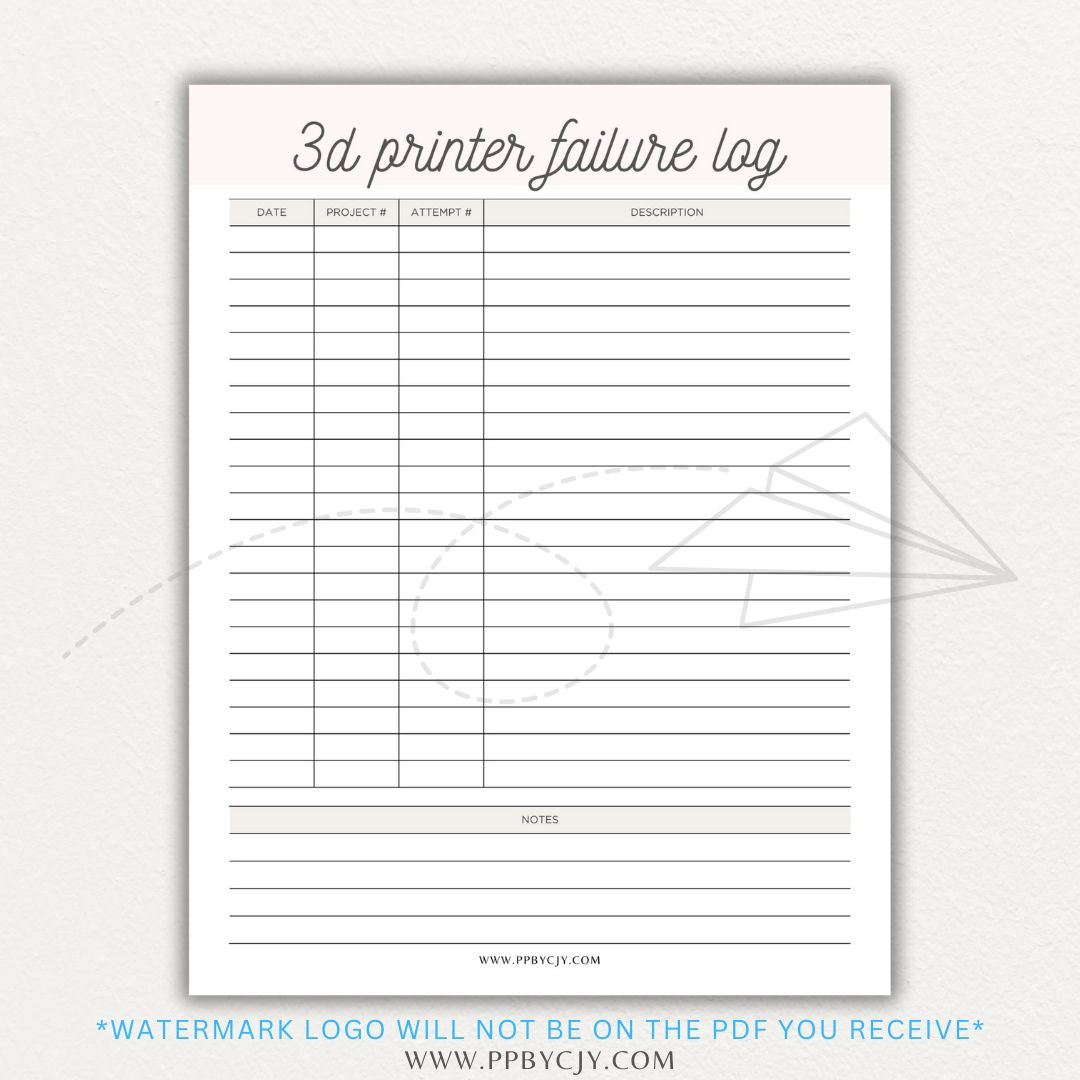 3D Printer Failure Log Printable PDF Template with sections for print errors, troubleshooting steps, and solutions