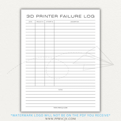 3D Printer Failure Log Printable PDF Template with sections for print errors, troubleshooting steps, and solutions