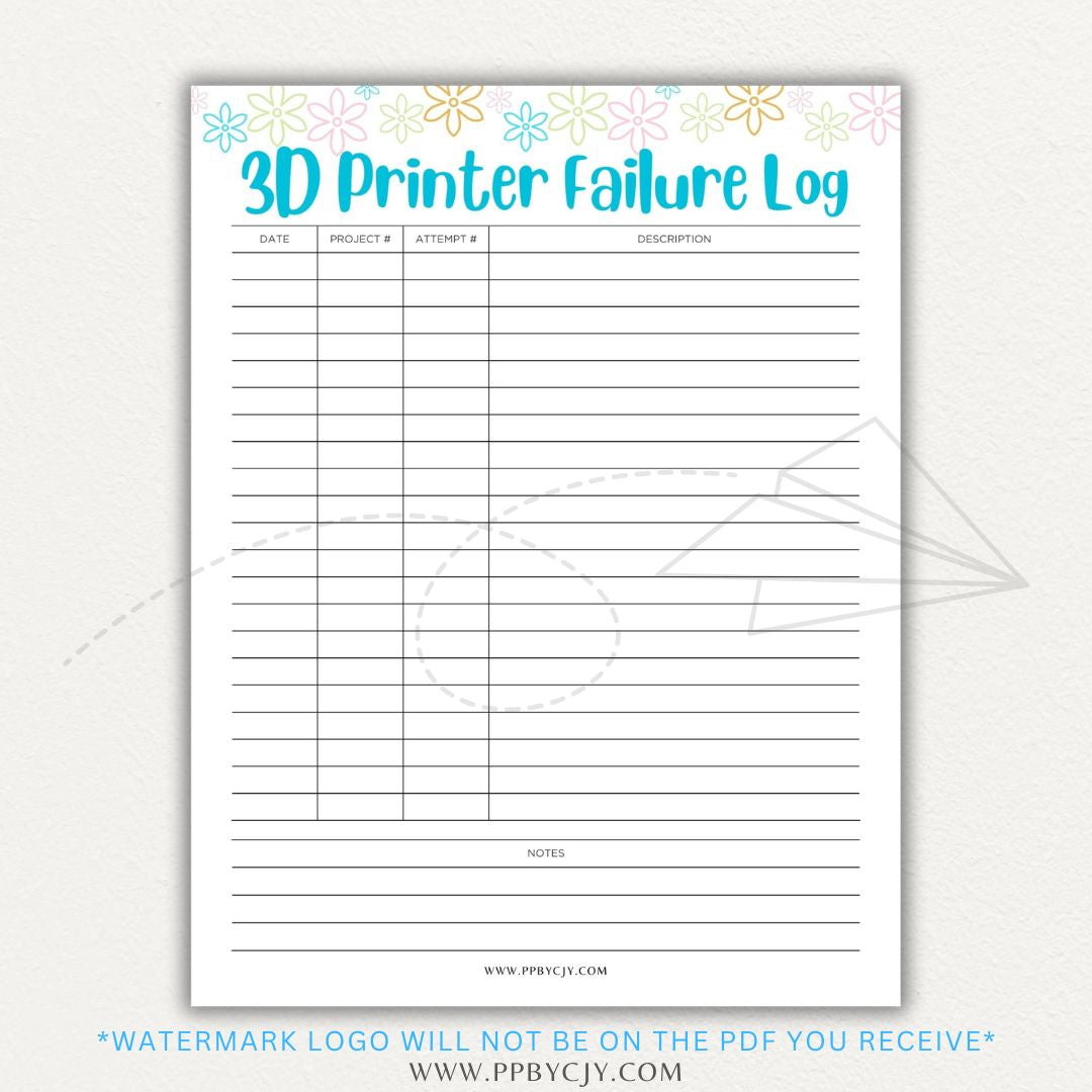 3D Printer Failure Log Printable PDF Template with sections for print errors, troubleshooting steps, and solutions