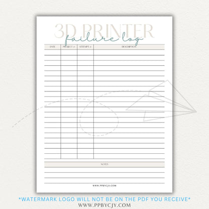 3D Printer Failure Log Printable PDF Template with sections for print errors, troubleshooting steps, and solutions