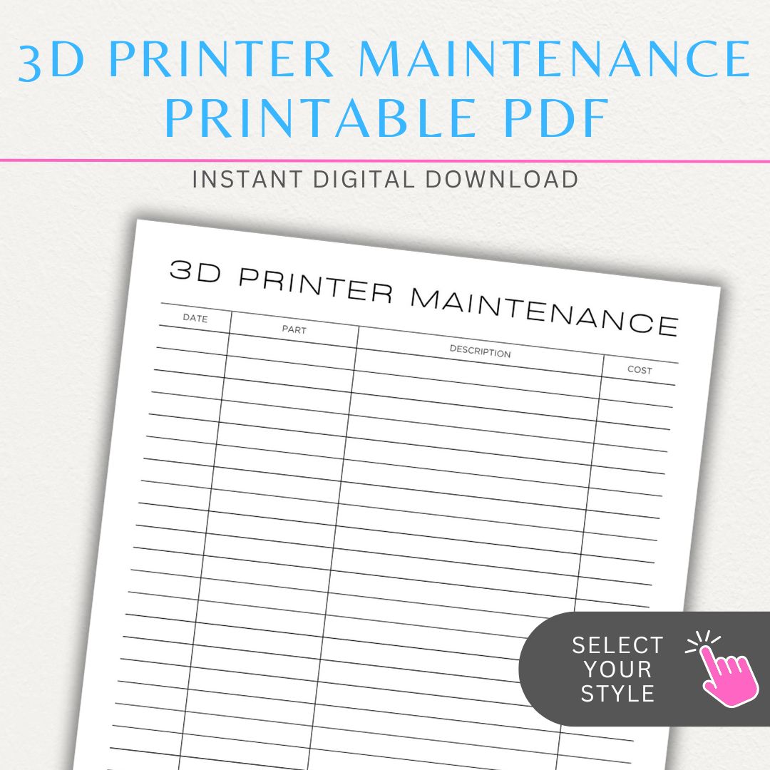 3D Printer Maintenance Printable PDF Template for tracking upkeep and repairs.

