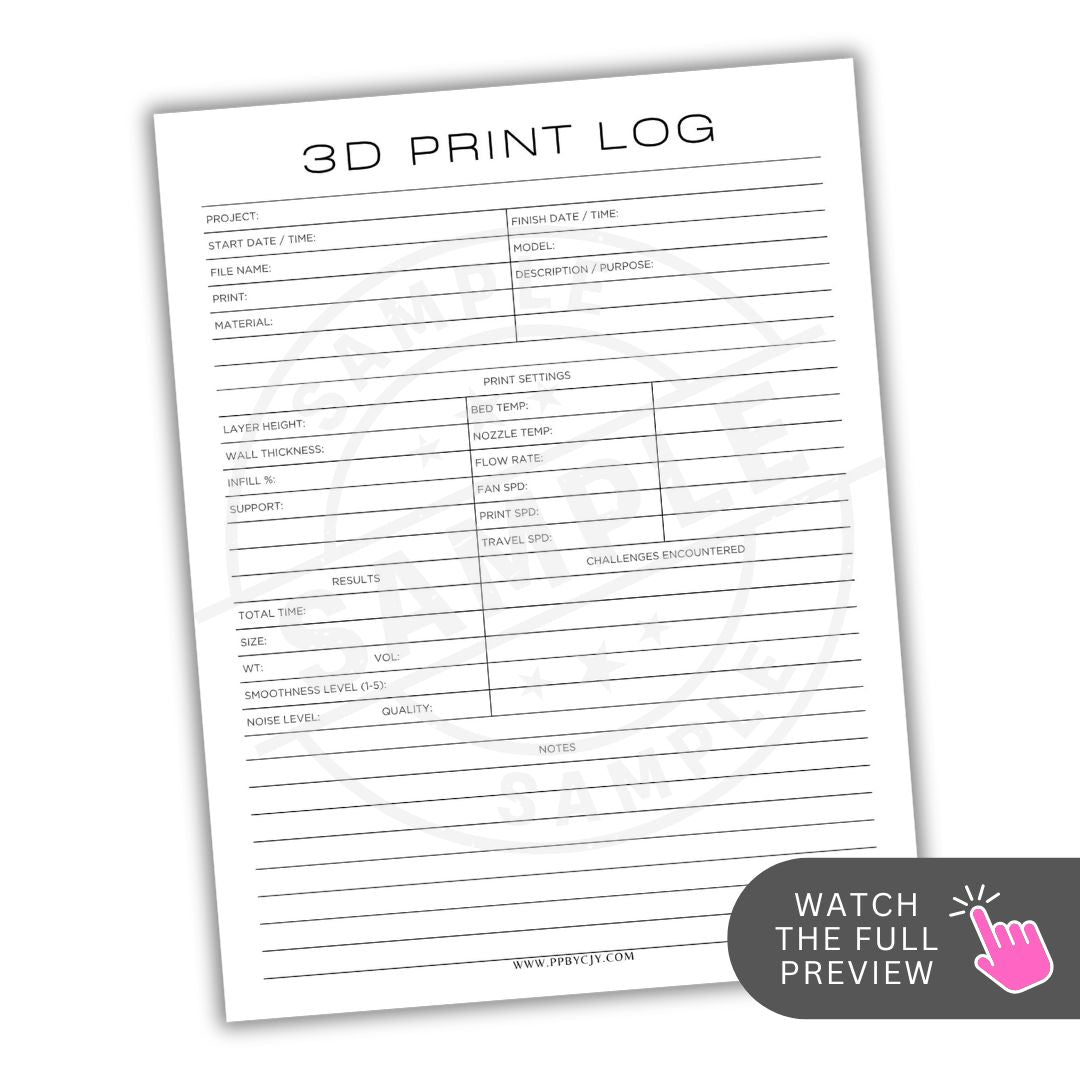 3D Print Log sheet with various fields for recording print details on a white background.