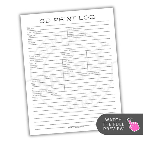 3D Print Log sheet with various fields for recording print details on a white background.