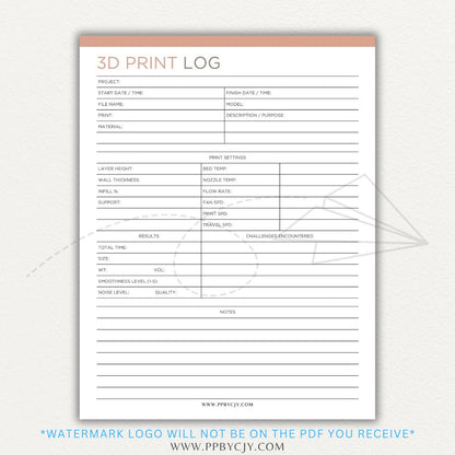 3D Print Log Printable PDF Template with sections for print settings, materials, and results