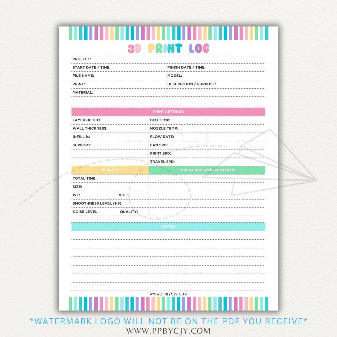 3D Print Log Printable PDF Template with sections for print settings, materials, and results