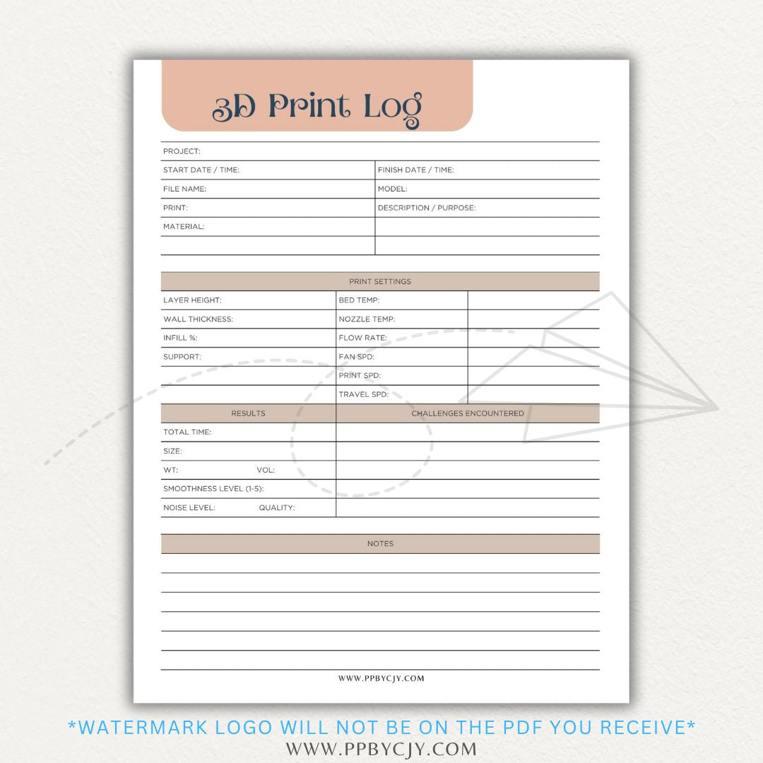 3D Print Log Printable PDF Template with sections for print settings, materials, and results