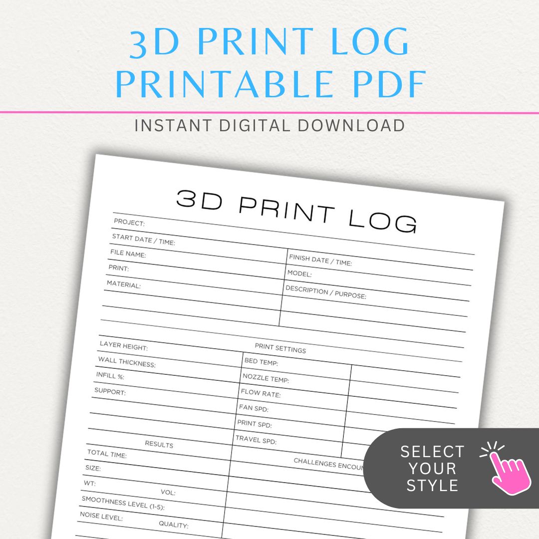 3D Print Log Printable PDF Template with sections for print settings, materials, and results