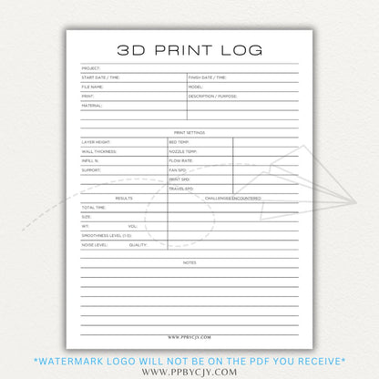 3D Print Log Printable PDF Template with sections for print settings, materials, and results