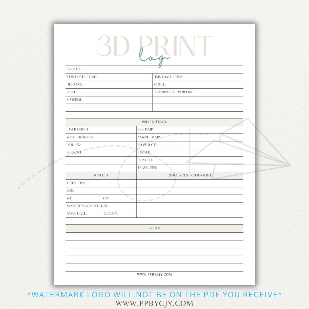 3D Print Log Printable PDF Template with sections for print settings, materials, and results