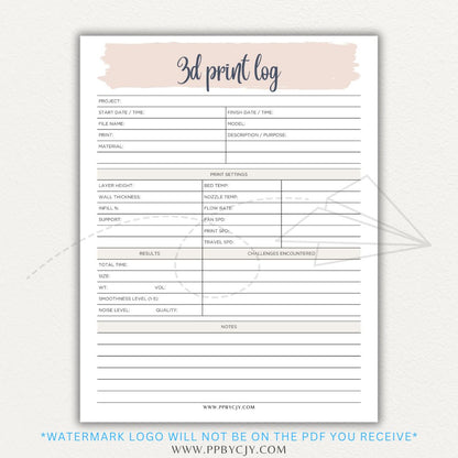 3D Print Log Printable PDF Template with sections for print settings, materials, and results