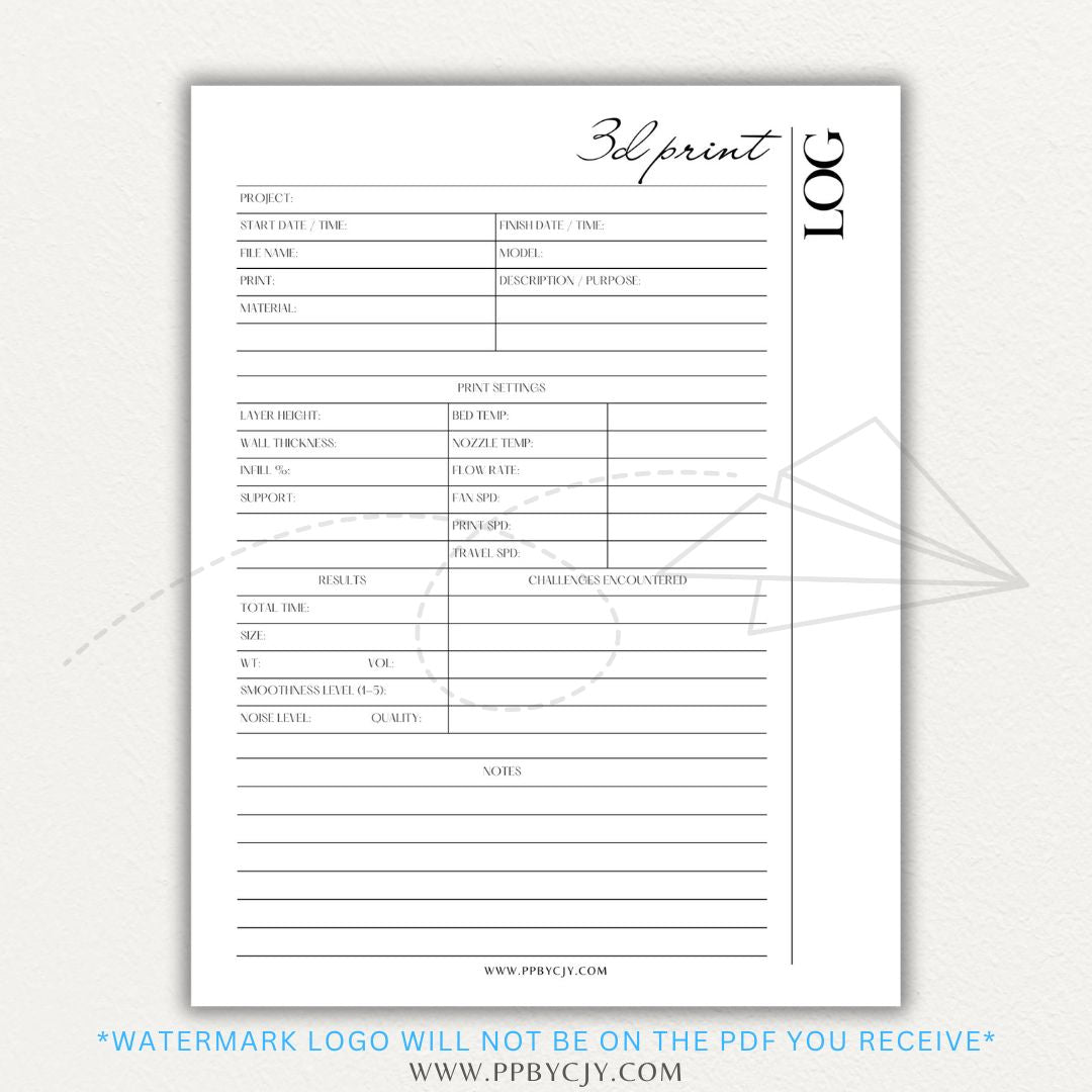 3D Print Log Printable PDF Template with sections for print settings, materials, and results