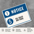 Printable All Sales Are Final notice sign featuring a professional blue notice design and store policy message for retail stores, checkout counters, vendor booths, and sales areas.
