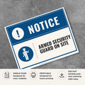 Printable Armed Security Guard On Site notice sign featuring a professional blue notice design, security guard symbol, and security presence message for businesses, facilities, and private properties.
