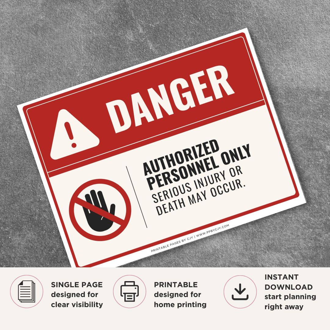 Printable Authorized Personnel Only danger sign featuring a red warning design, restricted access symbol, and message stating that serious injury or death may occur in unauthorized areas.
