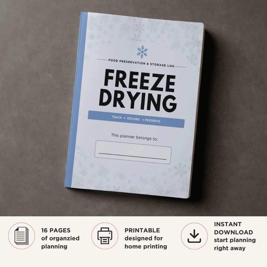 Freeze Drying Planner printable food preservation and storage log bundle for batch tracking and inventory management
