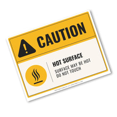 A rectangular caution-style warning sign with a yellow header, black warning icon, and text reading 'CAUTION' and 'HOT SURFACE SURFACE MAY BE HOT DO NOT TOUCH' on a white background.