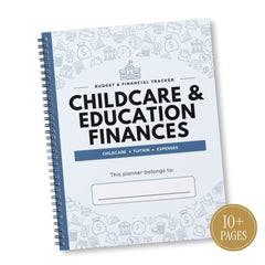 A spiral-bound planner titled 'Childcare & Education Finances' with a white cover, blue side panel, and small financial-themed line icons. A gold circular badge in the lower right says '10+ Pages'.