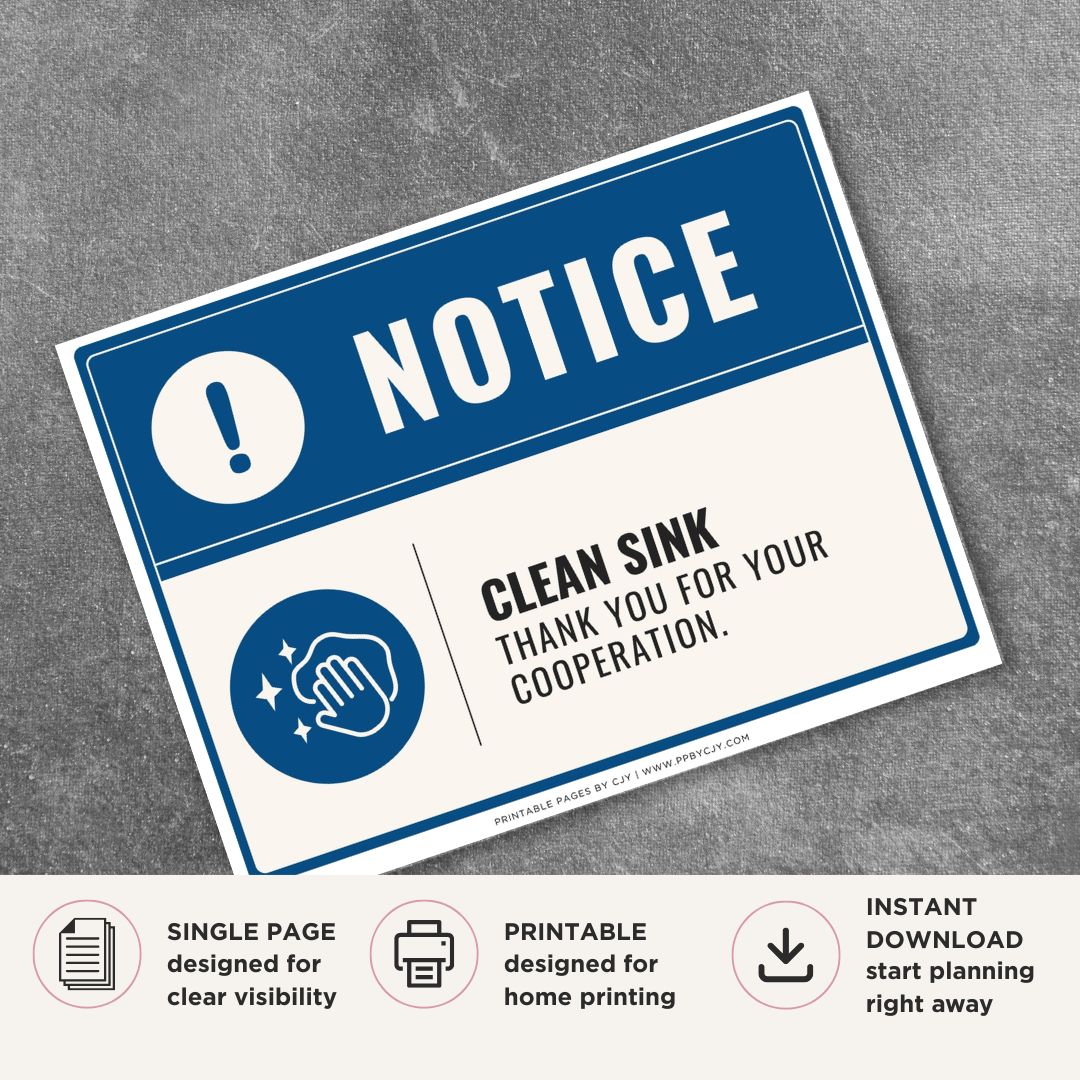 Printable Clean Sink notice sign featuring a professional blue notice design, cleaning symbol, and hygiene reminder message for shared kitchens, break rooms, and wash stations.
