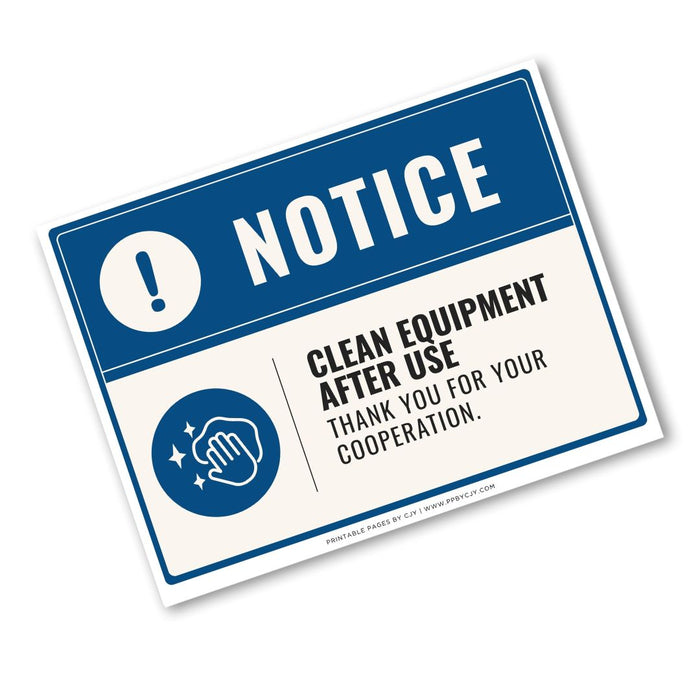 Clean Equipment After Use Sign