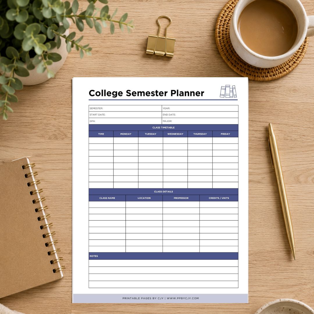 A printable College Semester Planner sheet displayed on a wooden desk with a coffee cup, pen, binder clip, notebook, and plant.