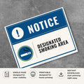 Printable Designated Smoking Area notice sign featuring a professional blue notice design, smoking symbol, and designated smoking zone message for workplaces and commercial properties.
