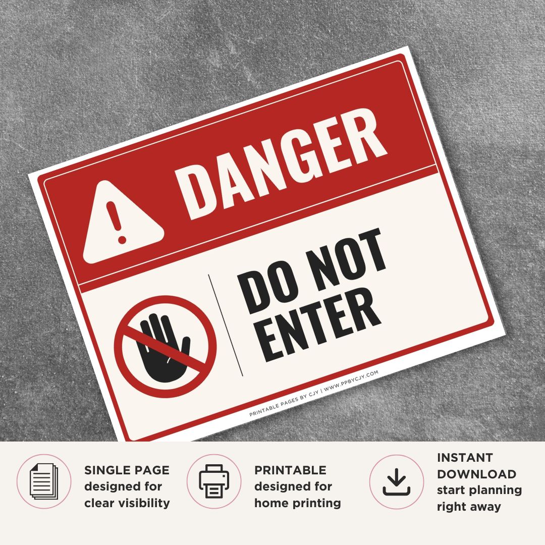 Printable Do Not Enter danger sign featuring a red warning design, prohibited entry symbol, and restricted access message for workplaces, industrial facilities, and secure areas.
