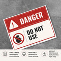 Printable Do Not Use danger sign featuring a red warning design, prohibition symbol, and equipment safety message for machinery, tools, electrical equipment, and workplace hazard prevention.