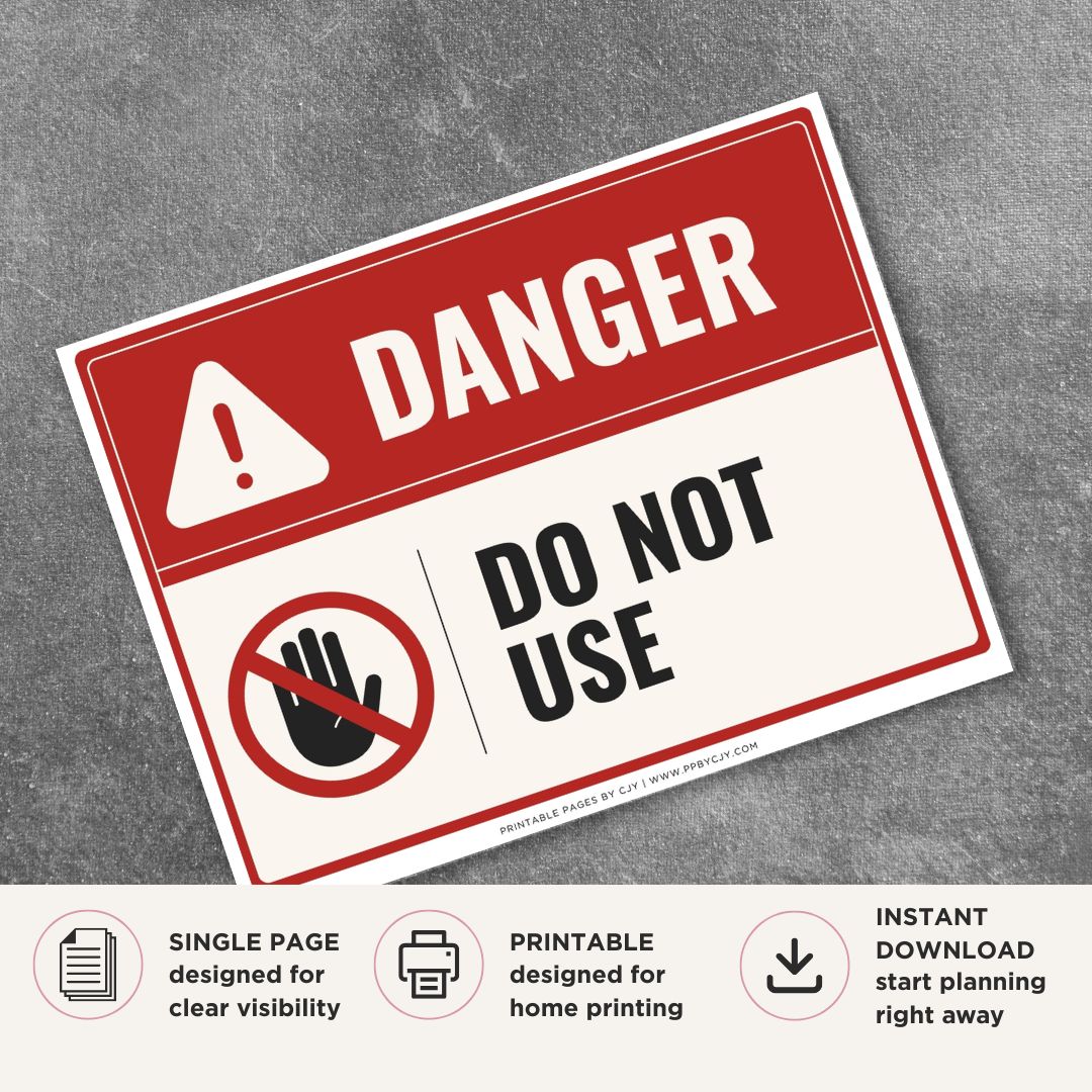 Printable Do Not Use danger sign featuring a red warning design, prohibition symbol, and equipment safety message for machinery, tools, electrical equipment, and workplace hazard prevention.