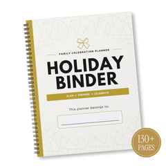 A spiral-bound 'Holiday Binder' family celebration planner shown at an angle on a white background. The cover is white with a subtle geometric pattern, bold black text, and gold accents, including a gold ribbon icon and a gold banner.