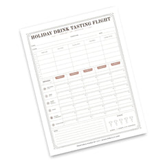 A printed 'Holiday Drink Tasting Flight' log sheet with structured tables for dates, venues, and notes, plus a weekly tasting grid and small wine glass icons, shown on a plain white background.