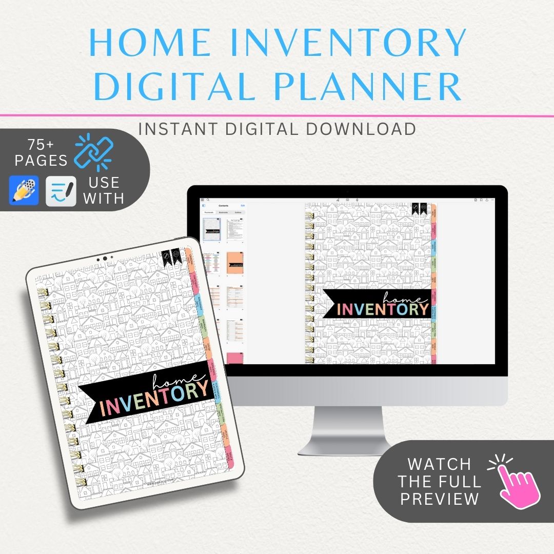 Home Inventory Digital Planner with 75+ hyperlinked pages, including item logs, warranty records, and insurance details