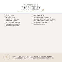 A digital preview of a 'Complete Page Index' planner insert, showing a list of included pages such as cover page, yearly goals, monthly overview, weekly planner, application tracker, networking tracker, interview tracker, job search log, skills and certifications tracker, benefits claim log, and search tracker on a light beige background.