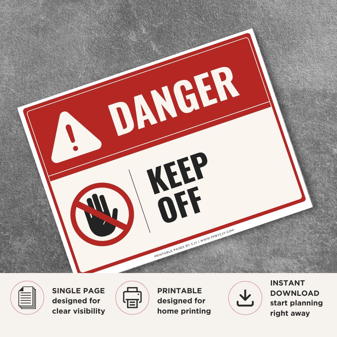 Printable Keep Off danger sign featuring a red warning design, prohibition symbol, and workplace safety message for restricted areas, machinery, platforms, and hazardous work environments.