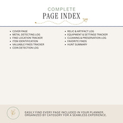 A page index cover for a treasure hunter's planner, featuring a clean layout with a light beige background. The top header reads 'COMPLETE PAGE INDEX' in dark gray and black fonts, with bullet points listing various tracker pages such as 'Cover Page', 'Relic & Artifact Log', and 'Equipment & Settings Tracker'.