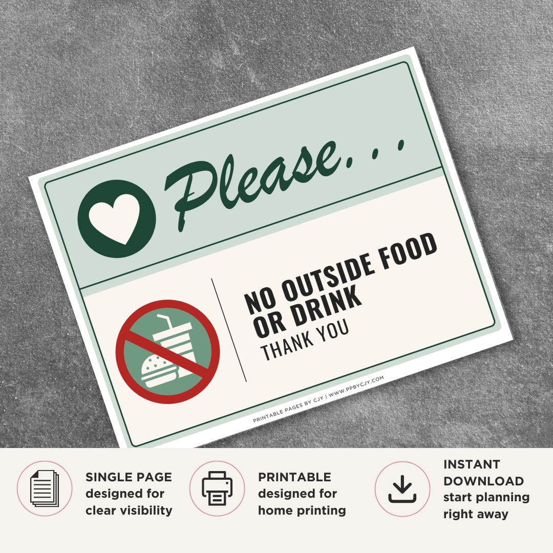 Printable No Outside Food or Drink sign featuring a friendly green design, prohibited food and beverage symbol, and business policy message for restaurants, cafés, entertainment venues, and commercial businesses.