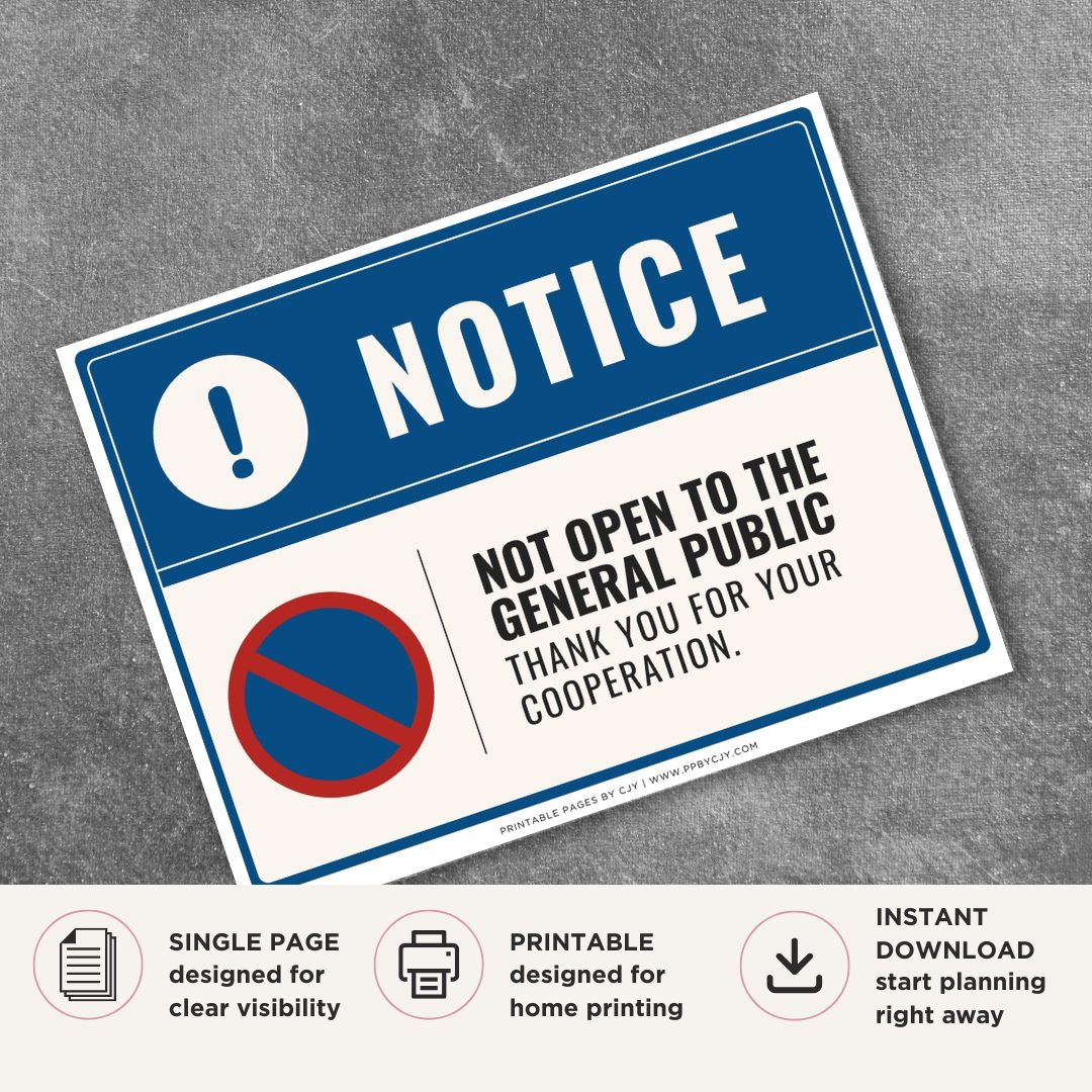 Printable Not Open to the General Public sign featuring a professional blue design, prohibited access symbol, and courteous access restriction message for offices, warehouses, medical facilities, and commercial workplaces.