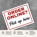 Printable Order Online Pick Up Here sign featuring a professional blue design and clear customer pickup message for restaurants, cafés, retail stores, pharmacies, and businesses offering online ordering.