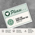 Printable Please Close the Door Behind You sign featuring a friendly green design, door closing icon, and courteous reminder message for offices, retail stores, restaurants, and commercial businesses.
