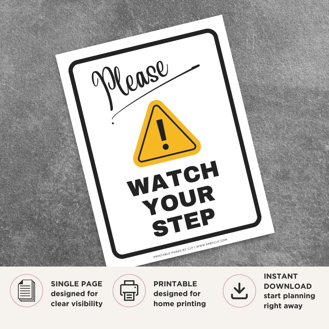 Printable Please Watch Your Step sign featuring a friendly caution design, yellow warning symbol, and courteous safety reminder for offices, warehouses, retail stores, schools, and commercial businesses.