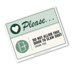 A rectangular printed sign with rounded corners shown at an angle on a white background. The sign has a pale green header with the word 'Please.
